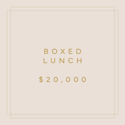 Boxed Lunch Sponsorship $20,000